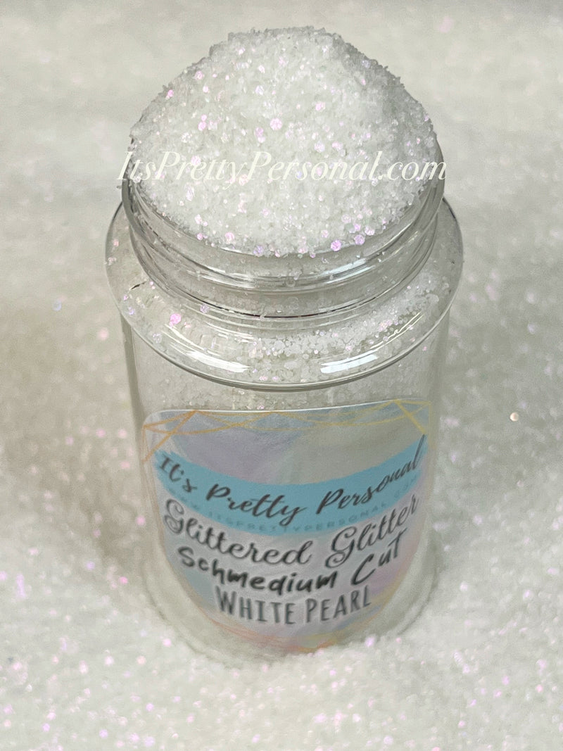 "SCHMedium Cut White Pearl” - Glittered Glitter Collection