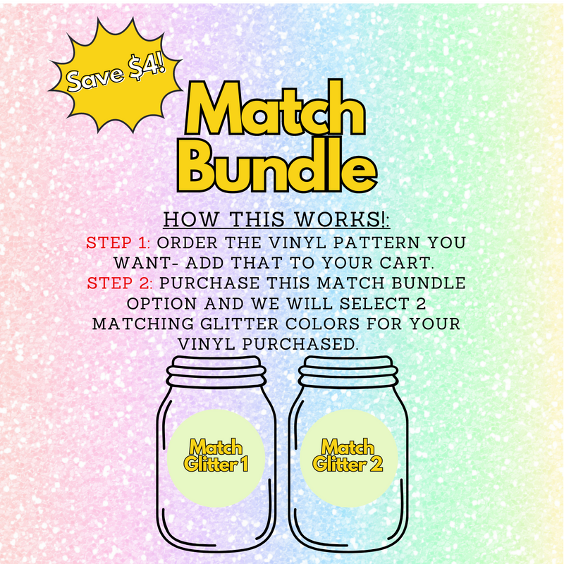 GLITTER MATCH BUNDLE- We help you match your glitter to your vinyl purchased! *READ LISTING.