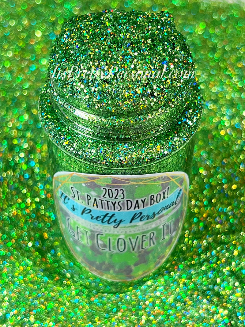 “Get Clover It”- Shattered Holographic- Makers Monthly Box Color